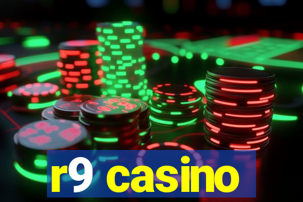 r9 casino